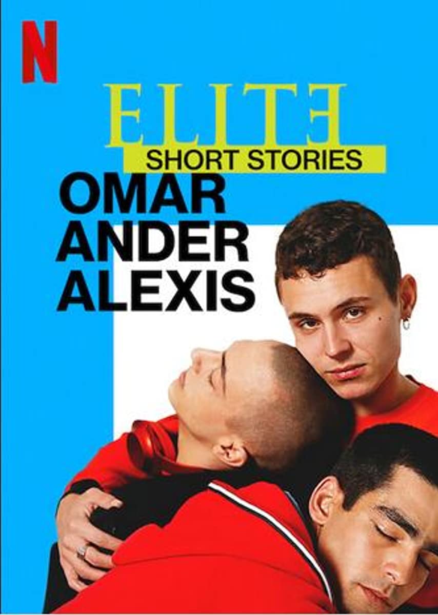 مسلسل Elite Short Stories: Omar Ander Alexis الحلقة 2