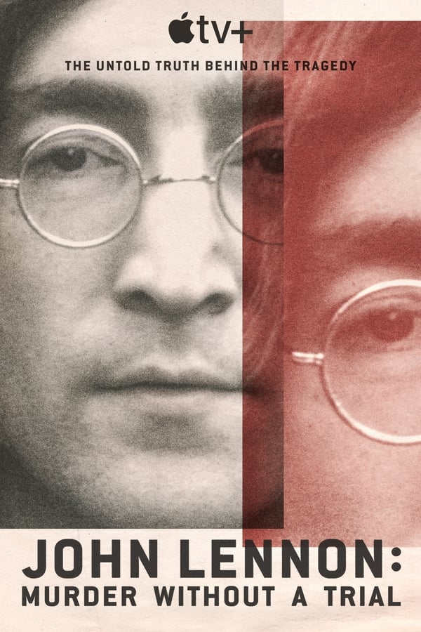 مسلسل John Lennon: Murder Without a Trial الموسم الاول الحلقة 1