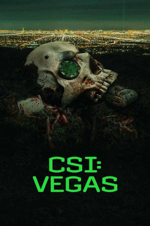 مشاهدة مسلسل CSI: Vegas موسم 3 حلقة 1 (2024)