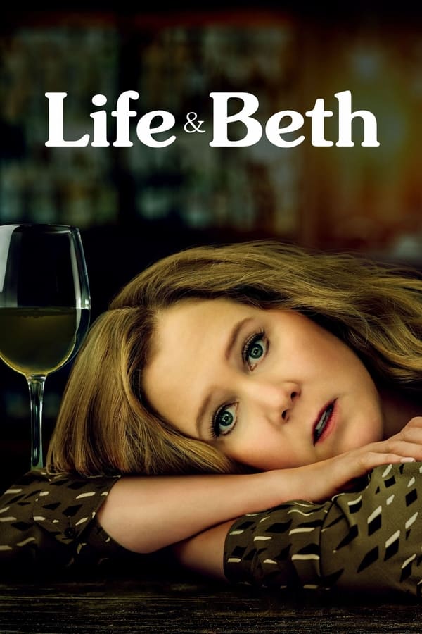 مشاهدة مسلسل Life & Beth موسم 2 حلقة 1 (2024)