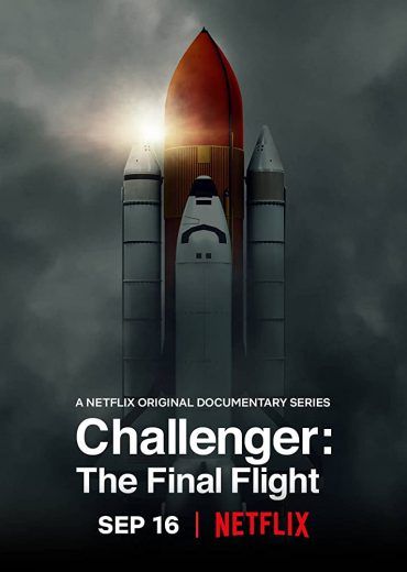 مشاهدة مسلسل Challenger: The Final Flight موسم 1 حلقة 1 (2020)