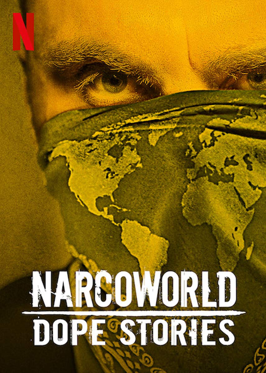 مشاهدة مسلسل Narcoworld: Dope Stories موسم 1 حلقة 1 (2019)