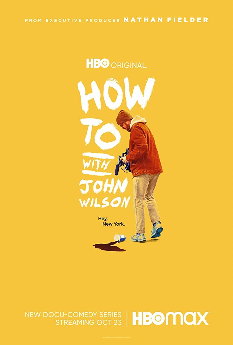 مشاهدة مسلسل How to with John Wilson موسم 1 حلقة 1 (2020)