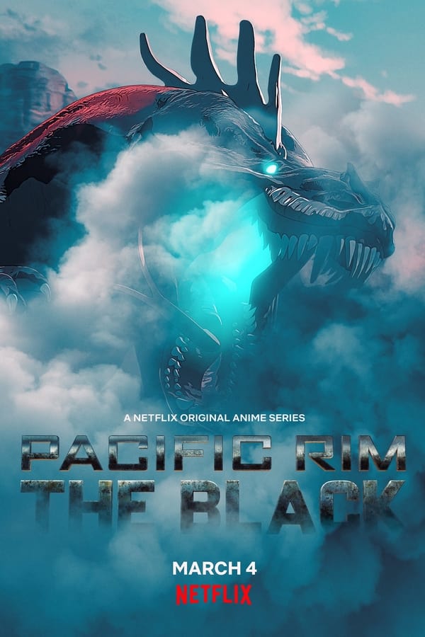 مشاهدة انمي Pacific Rim: The Black موسم 1 حلقة 7 والاخيرة (2021)
