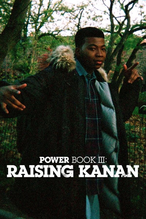 مشاهدة مسلسل Power Book III: Raising Kanan موسم 3 حلقة 7 (2023)