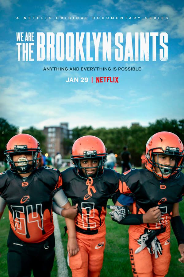 مشاهدة مسلسل We Are: The Brooklyn Saints موسم 1 حلقة 1 (2021)