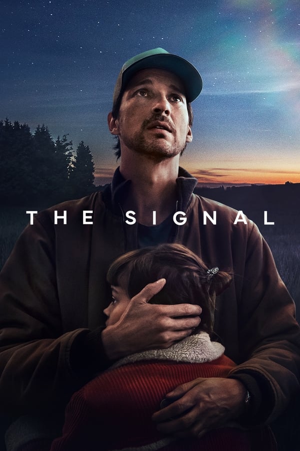 مشاهدة مسلسل The Signal موسم 1 حلقة 1 (2024)