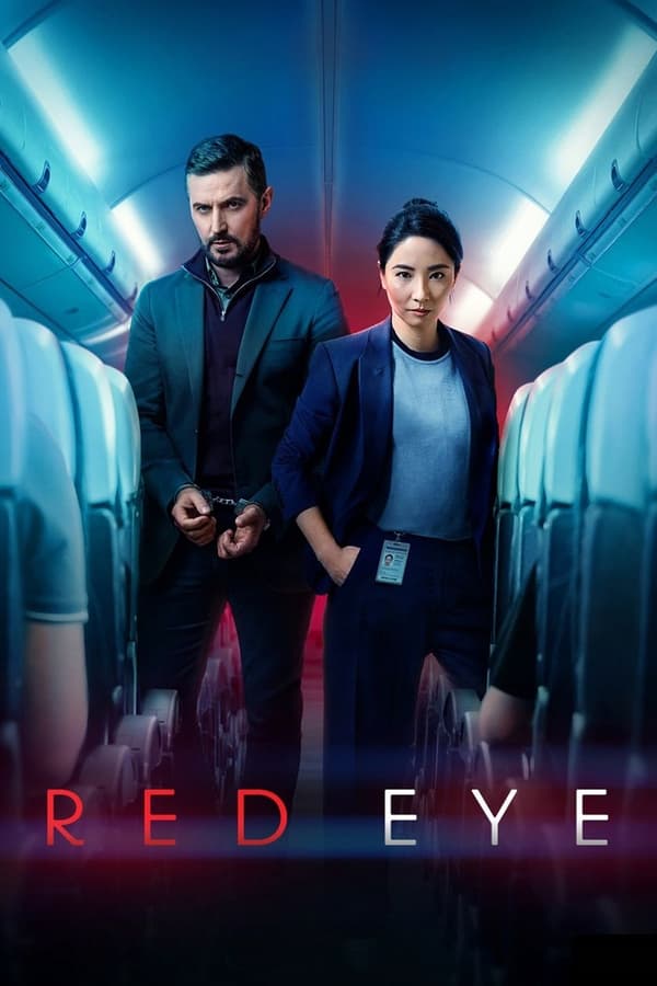 مشاهدة مسلسل Red Eye موسم 1 حلقة 1 (2024)