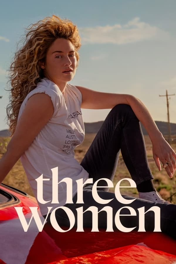 مشاهدة مسلسل Three Women موسم 1 حلقة 1 (2023)