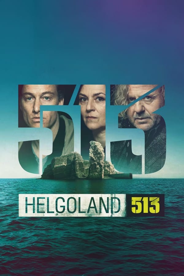 مشاهدة مسلسل Helgoland 513 موسم 1 حلقة 1 (2024)