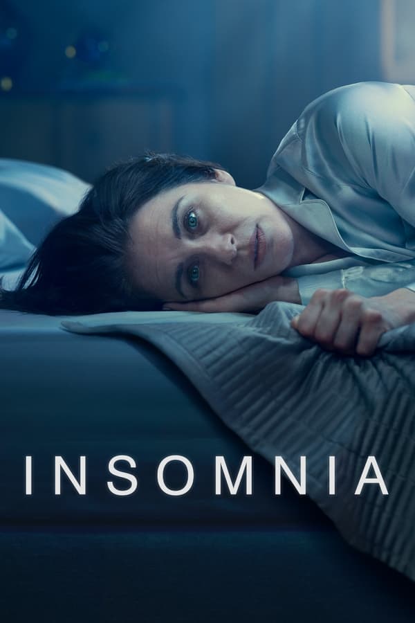 مشاهدة مسلسل Insomnia موسم 1 حلقة 1 (2024)
