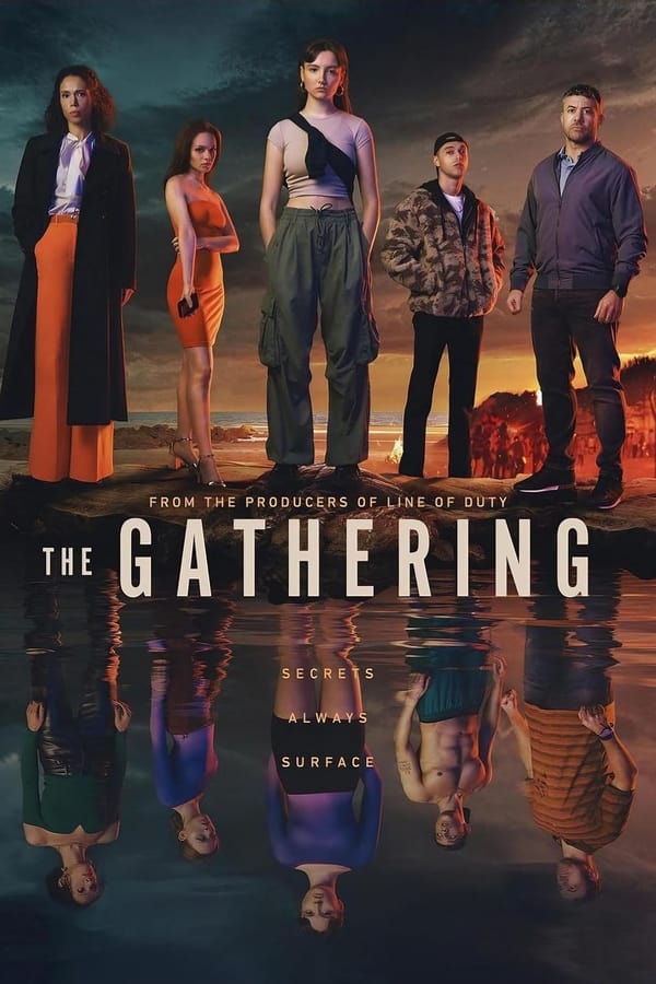 مشاهدة مسلسل The Gathering موسم 1 حلقة 1 (2024)