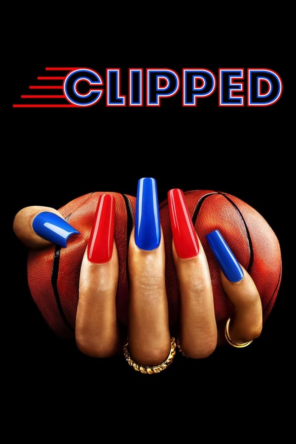 مشاهدة مسلسل Clipped موسم 1 حلقة 2 (2024)