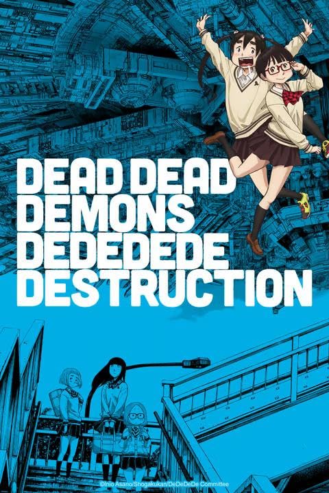 مشاهدة اونا Dead Dead Demons Dededede Destruction موسم 1 حلقة 1 (2024)